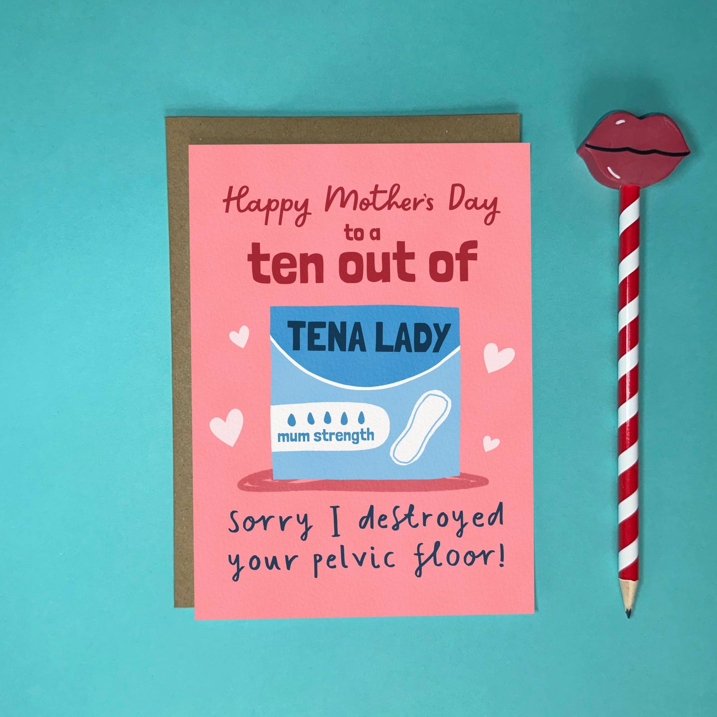 Funny Mother’s Day Card - Cheeky Tena Lady Pelvic Floor