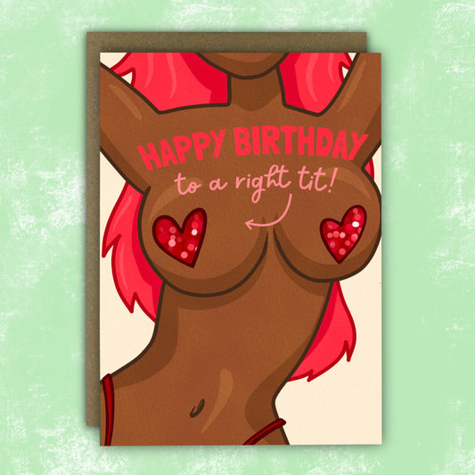 Cheeky Birthday Card - Right Tit Rude Birthday Card