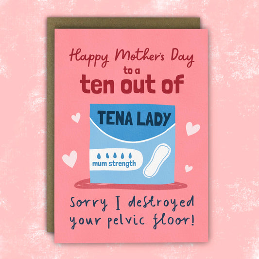 Funny Mother’s Day Card - Cheeky Tena Lady Pelvic Floor